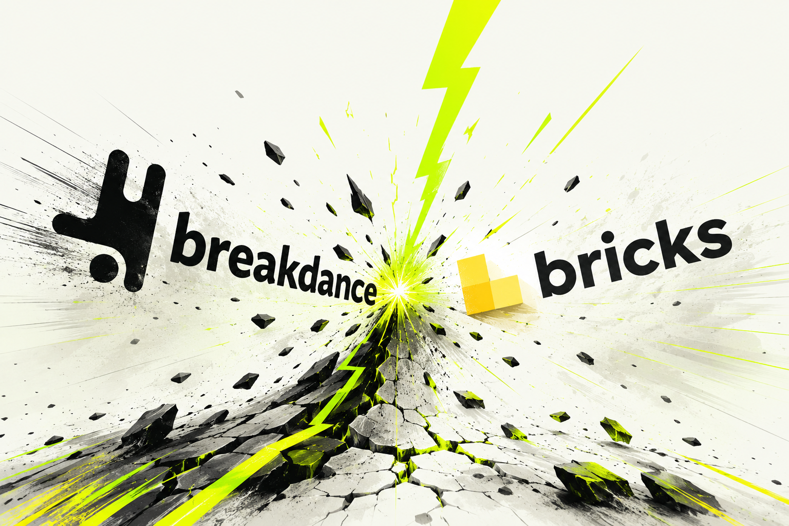 bricks vs breakdance